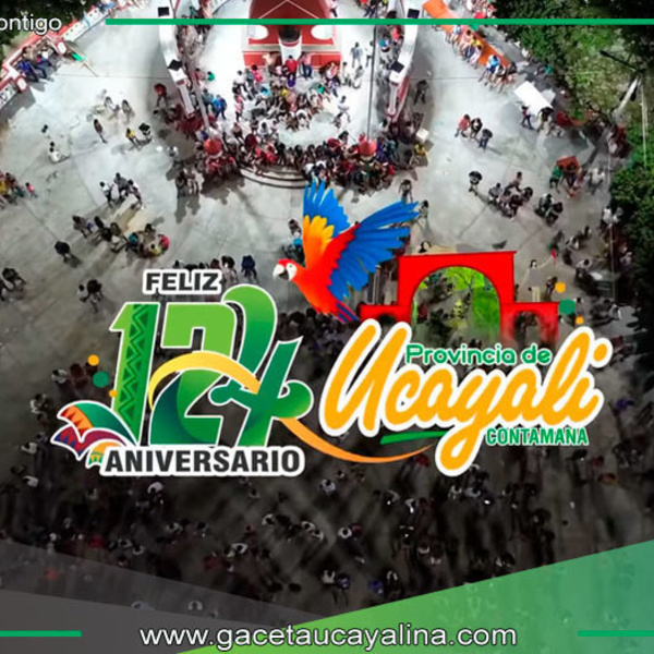 Provincia de Ucayali celebra 124 años con reconocimiento del Congreso