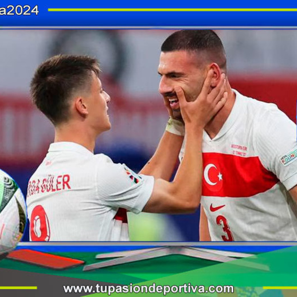 Turquía avanza a cuartos de final en la UEFA EURO 2024 al ganarle 2 a 1 a Austria