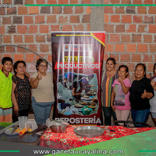 Taller Productivo de Repostería fortalece a madres emprendedoras en Pucallpa