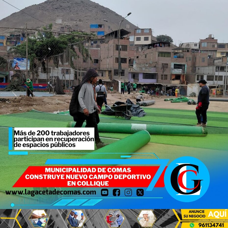 Municipalidad de Comas construye nuevo campo deportivo en Collique
