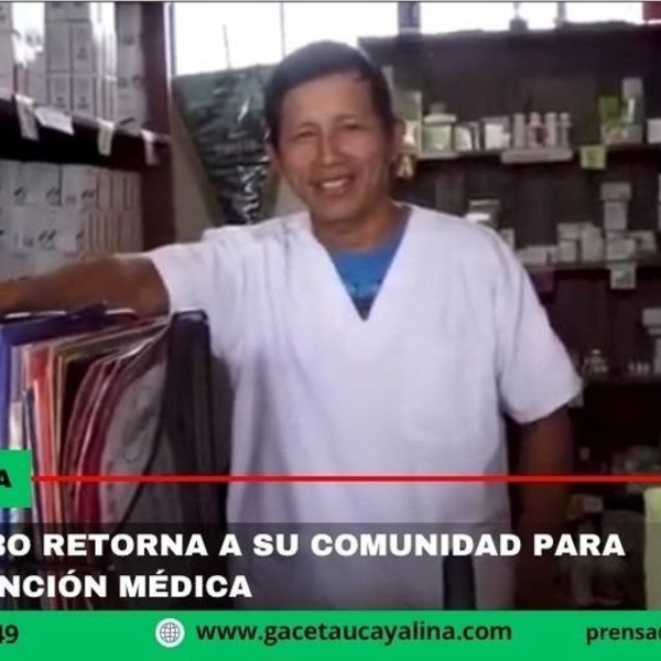 Técnico Shipibo de enfermería es incorporado a puesto de salud de C.N. Santa Clara de Uchunya
