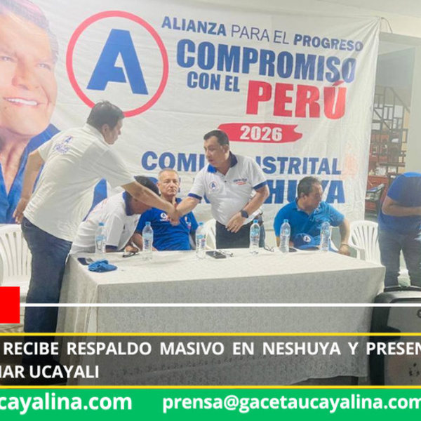 Edwin Miranda recibe respaldo masivo en Neshuya y presenta propuestas para transformar Ucayali
