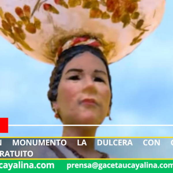 Inaugurarán monumento La Dulcera con gran show amazónico gratuito