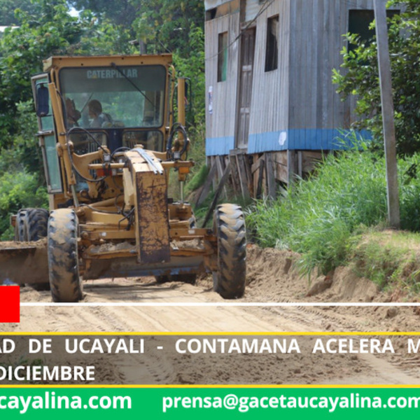 Municipalidad de Ucayali - Contamana acelera mejora vial en barrio 24 de Diciembre