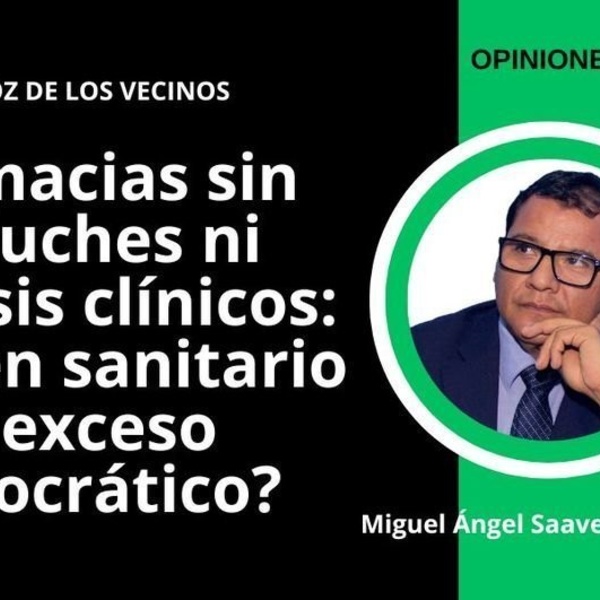 Farmacias sin peluches ni análisis clínicos: ¿orden sanitario o exceso burocrático?