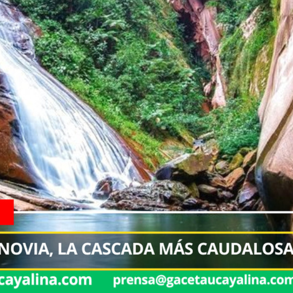 Velo de la Novia, la cascada más caudalosa de Ucayali