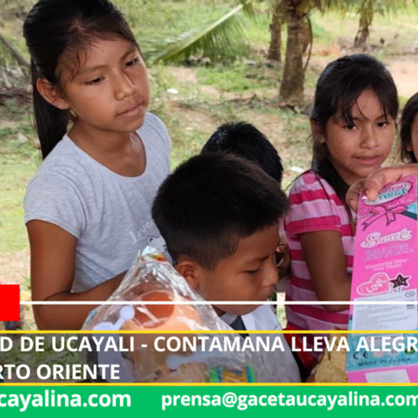 Municipalidad de Ucayali - Contamana lleva alegría navideña a niños de Puerto Oriente