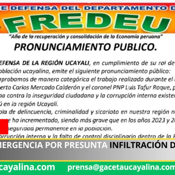 Frente de Defensa por Ucayali acusa colapso del Estado en seguridad