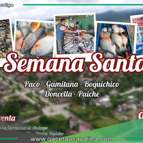 Semana Santa impulsa venta de pescado local en Atalaya