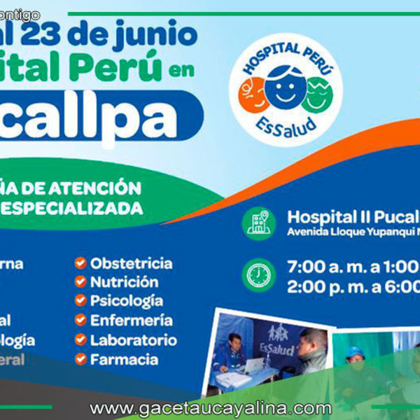 EsSalud brindará atención médica especializada en Ucayali