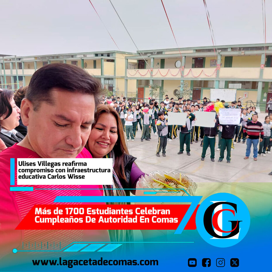 Más de 1700 estudiantes celebran cumpleaños de autoridad en Comas