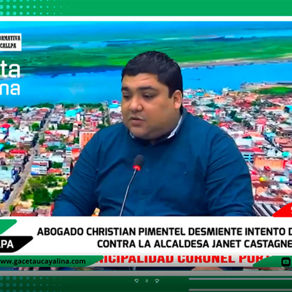 Abogado Christian Pimentel desmiente intento de vacancia contra la alcaldesa Janet Castagne 