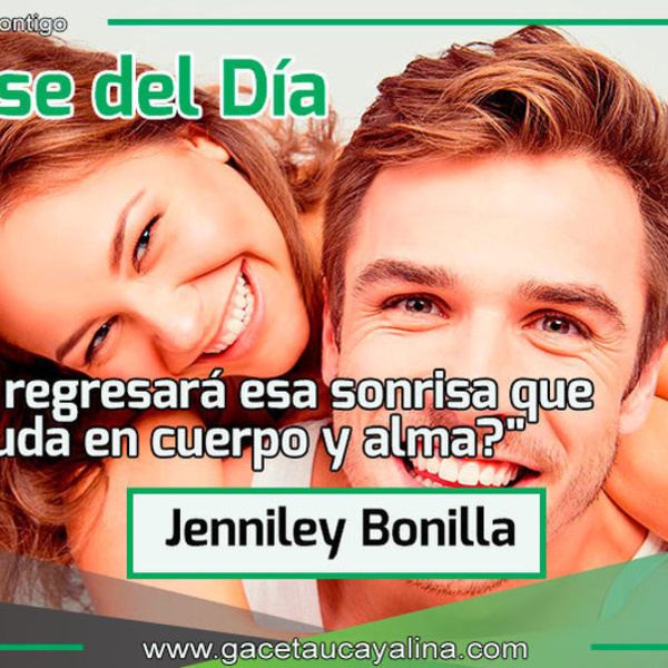 "¿Cuándo regresará esa sonrisa que me desnuda en cuerpo y alma?"