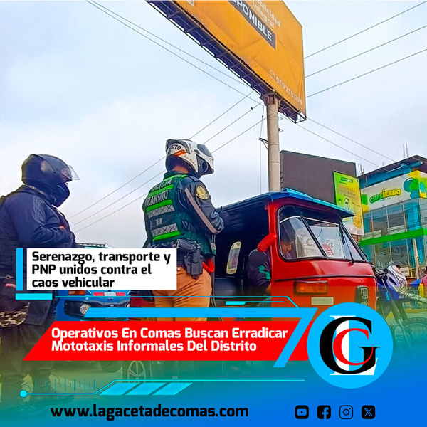 Operativos en Comas buscan erradicar mototaxis informales del distrito