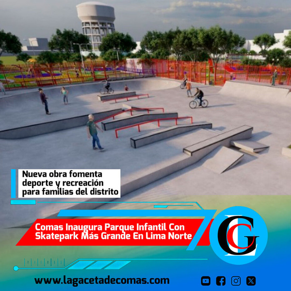 Comas inaugura parque infantil con skatepark más grande en Lima Norte