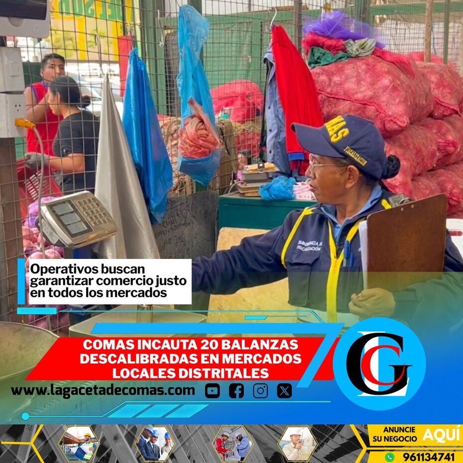 Comas incauta 20 balanzas descalibradas en mercados locales distritales
