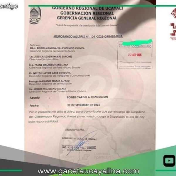 Gobierno Regional Ucayali solicita renuncia de seis altos funcionarios