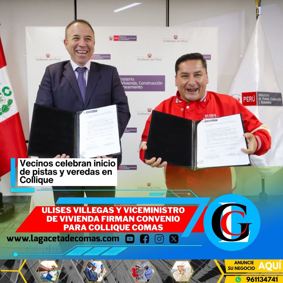 Ulises Villegas y Viceministro de Vivienda firman convenio para Collique Comas