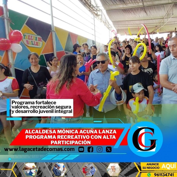 Alcaldesa Mónica Acuña lanza programa recreativo con alta participación