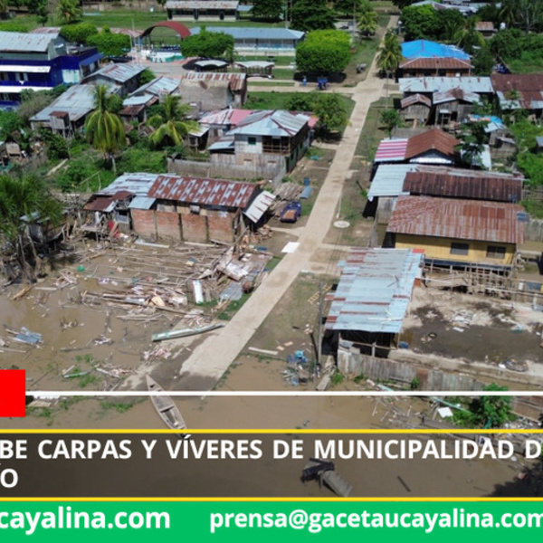 Tiruntan recibe carpas y víveres de Municipalidad de Ucayali tras erosión del río