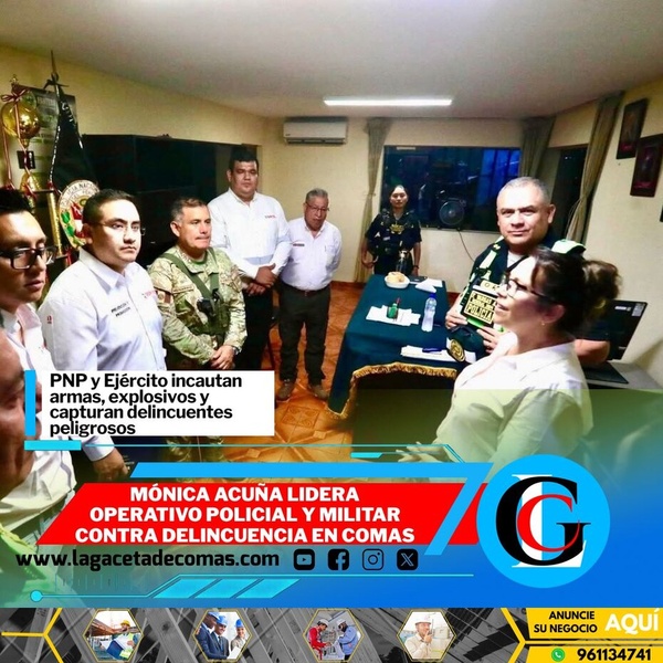 Mónica Acuña lidera operativo policial y militar contra delincuencia en Comas