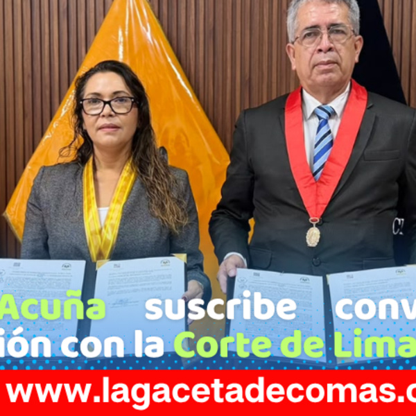 Mónica Acuña suscribe convenio de cooperación con la Corte de Lima Norte