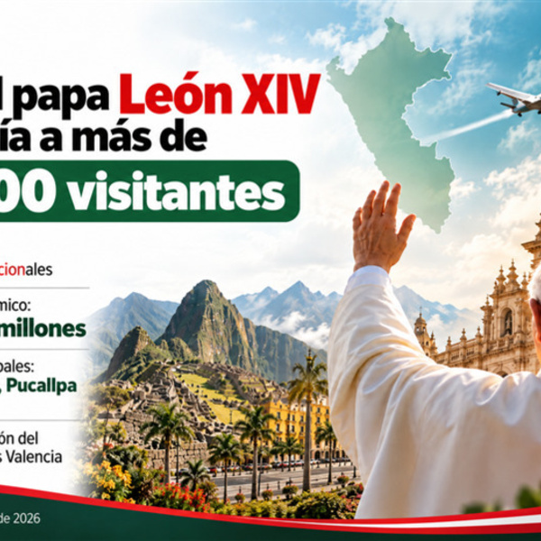 Visita de León XIV movilizaría a más de 850,000 visitantes