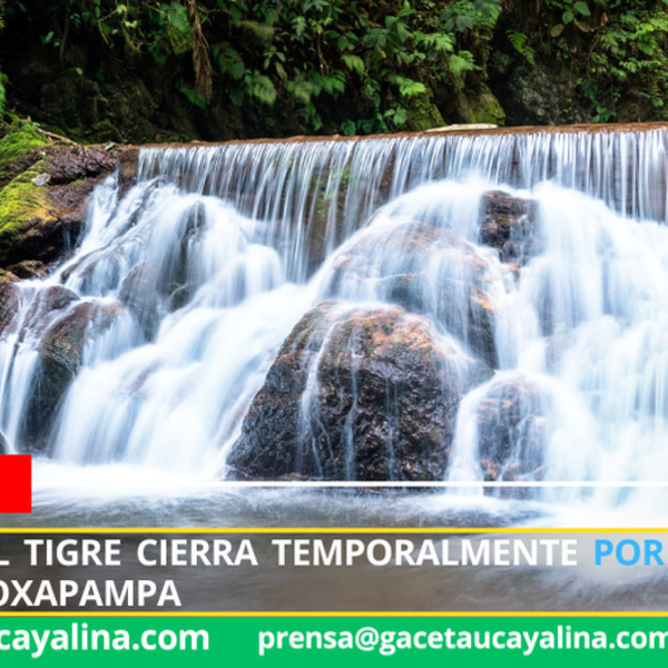 Catarata El Tigre cierra temporalmente por intensas lluvias en Oxapampa