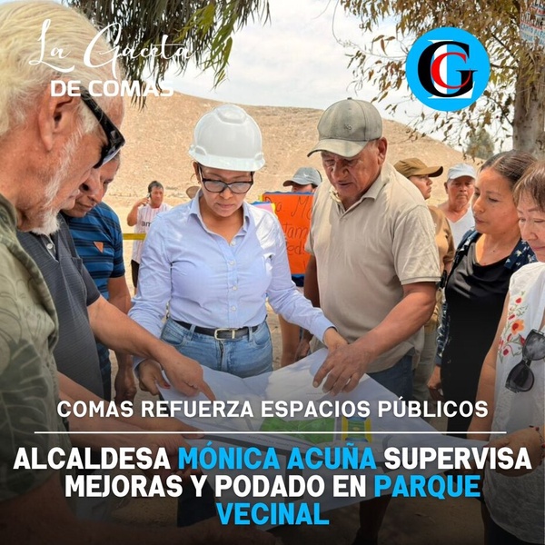 Alcaldesa Mónica Acuña supervisa mejoras y podado en parque vecinal
