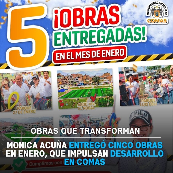 Monica Acuña entregó cinco obras en Enero, que impulsan desarrollo en Comas
