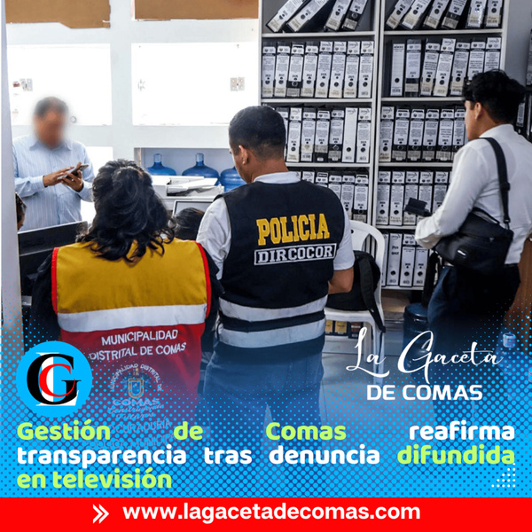 Municipalidad de Comas rechaza denuncia y colabora con Fiscalía anticorrupción