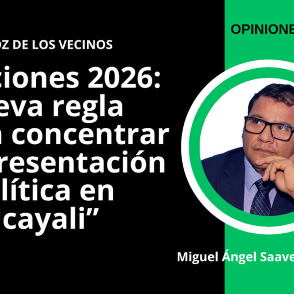 Elecciones 2026: nueva regla podría concentrar la representación política en Ucayali