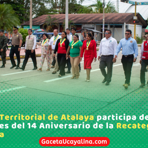 Atalaya celebró 14 años de recategorización con actos cívicos masivos