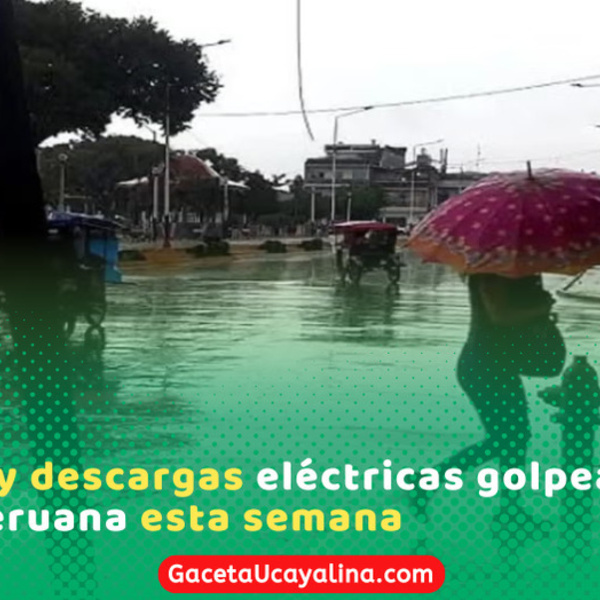Senamhi advierte lluvias intensas y tormentas eléctricas en la selva