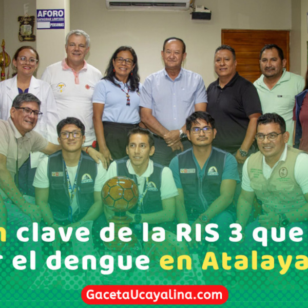 Dengue en Atalaya: RIS 3 de Atalaya refuerza fumigación desde el 26 de mayo