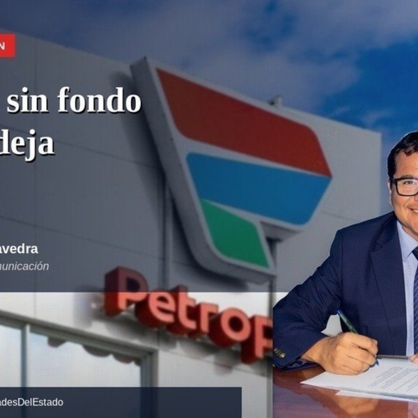 El barril sin fondo que nos deja sin país