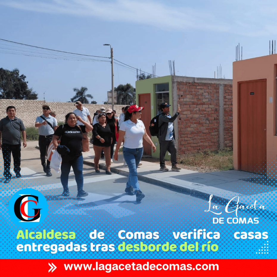 Alcaldesa Mónica Acuña supervisa viviendas para familias afectadas por fenómeno Yaku