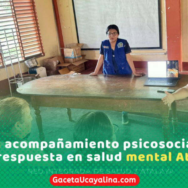 Red de Salud Atalaya fortalece atención en salud mental comunitaria