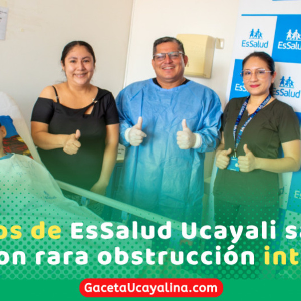 EsSalud Ucayali salva a niño de 6 años con cirugía intestinal de alta complejidad