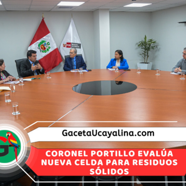 Ucayali revisará manejo de residuos para mejorar disposición final