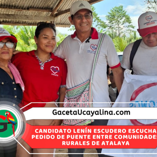 Candidato Lenín Escudero escucha pedido de puente entre comunidades rurales en Atalaya