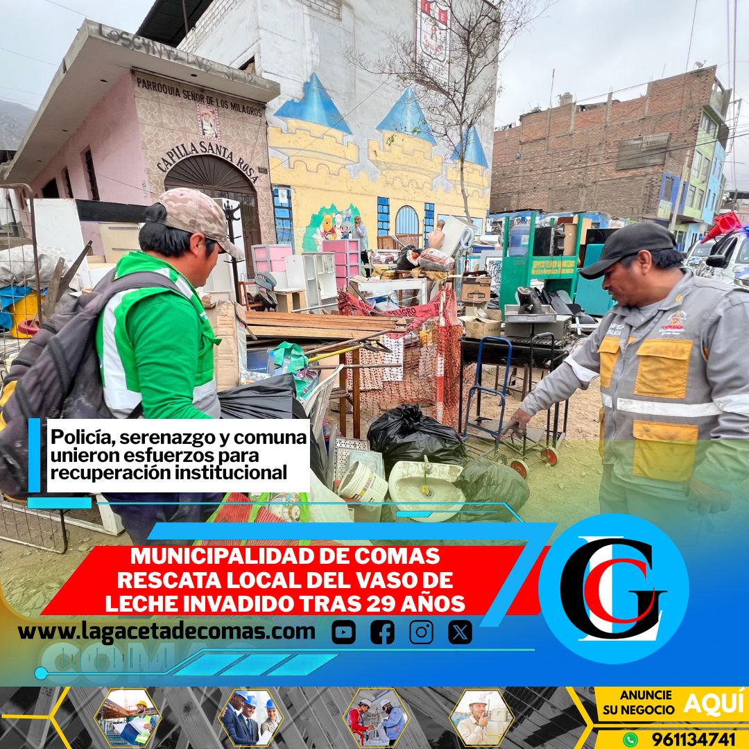 Municipalidad de Comas rescata local del Vaso de Leche invadido tras 29 años