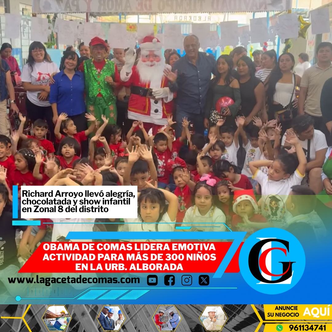 Obama de Comas lidera emotiva actividad para más de 300 niños en la Urb. Alborada