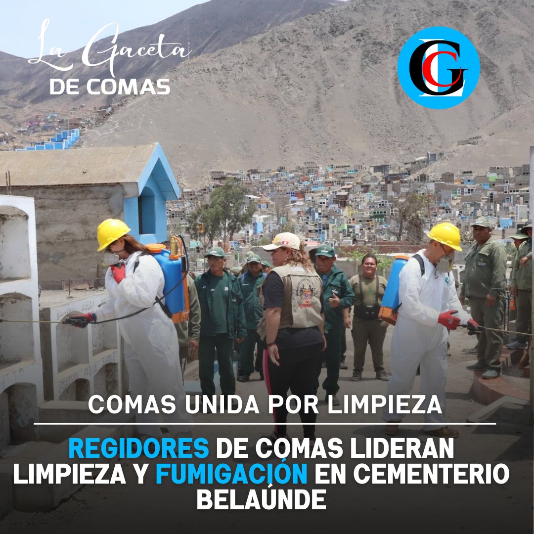Regidores de Comas lideran limpieza y fumigación en cementerio Belaúnde