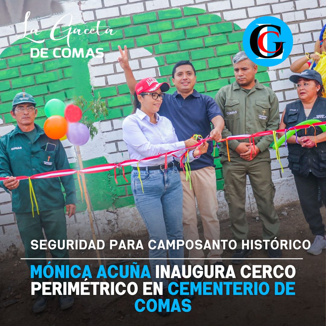 Mónica Acuña inaugura cerco perimétrico en cementerio de Comas