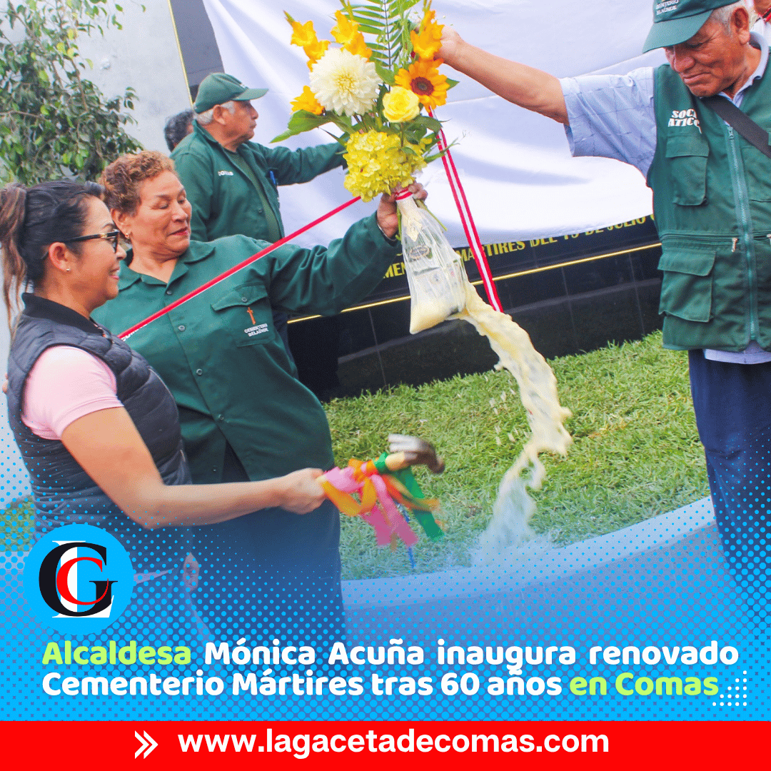Alcaldesa de Comas Mónica Acuña inaugura renovado Cementerio Mártires tras 60 años