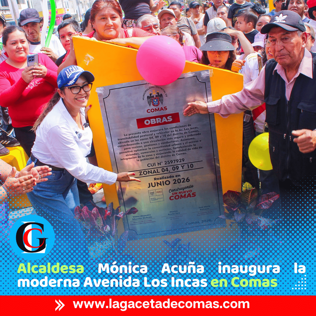 Alcaldesa Mónica Acuña inaugura la moderna Avenida Los Incas en Comas
